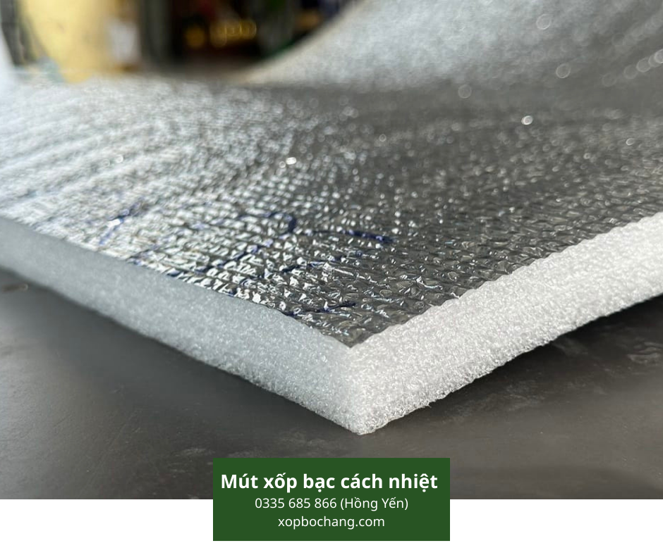 Mút xốp bạc cách nhiệt