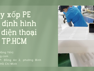 Khay xốp PE Foam định hình