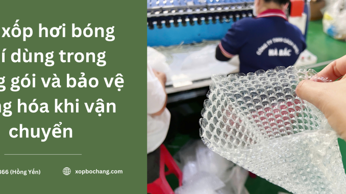 Túi xốp hơi bóng khí