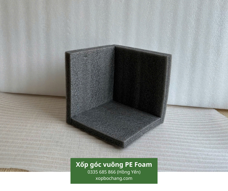 Xốp góc vuông PE Foam