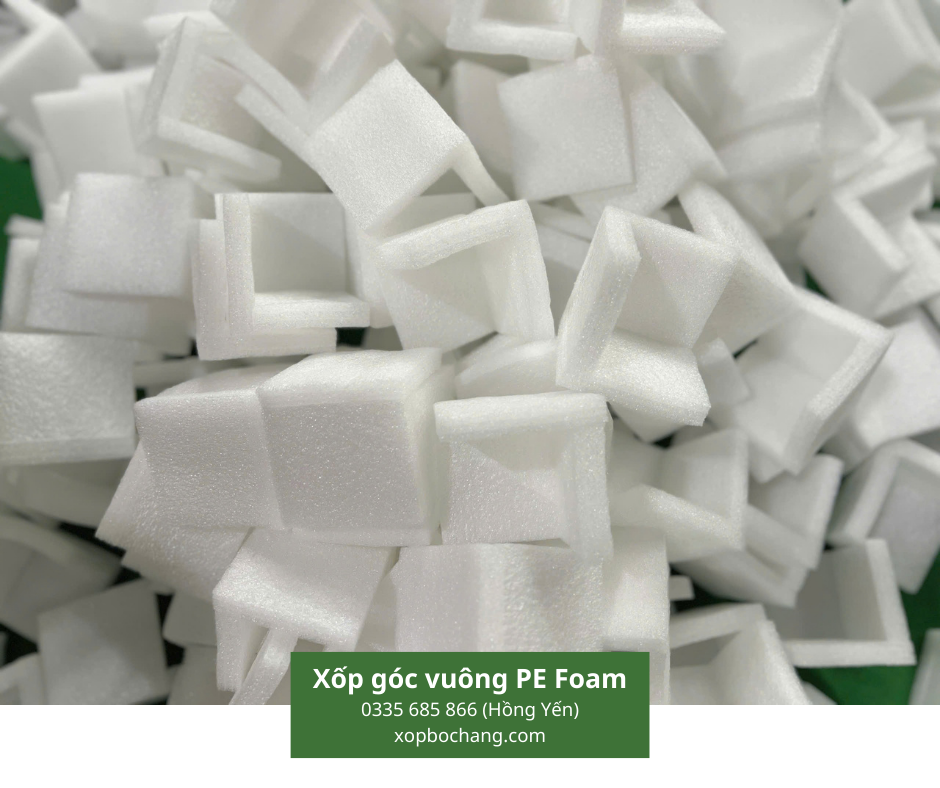 Xốp góc vuông PE Foam