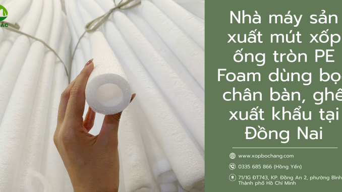 Mút xốp ống tròn PE Foam
