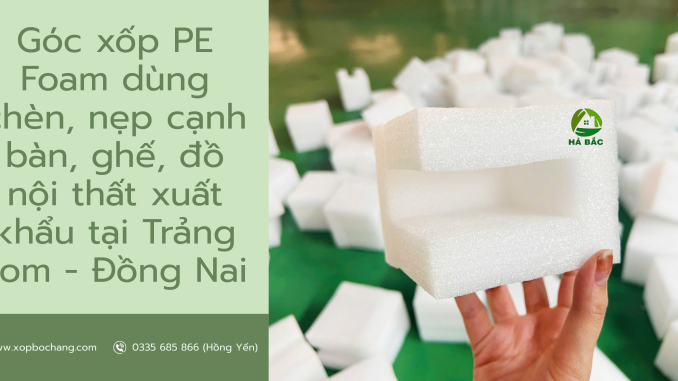 Góc xốp PE Foam