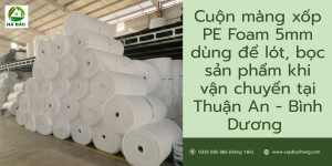 Cuộn màng xốp PE Foam 5mm