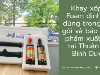 Khay xốp PE Foam định hình