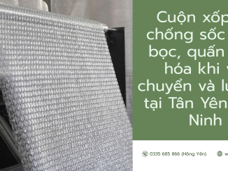 Cuộn xốp hơi chống sốc