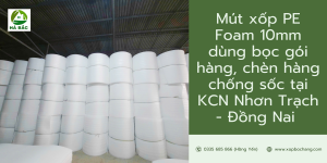 Mút xốp PE Foam 10mm