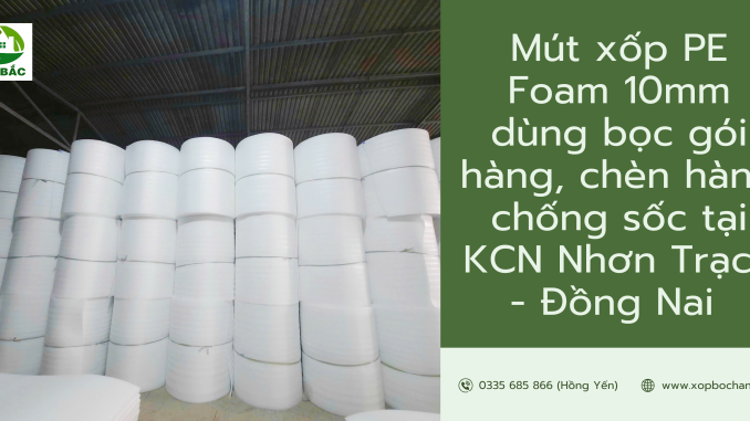 Mút xốp PE Foam 10mm