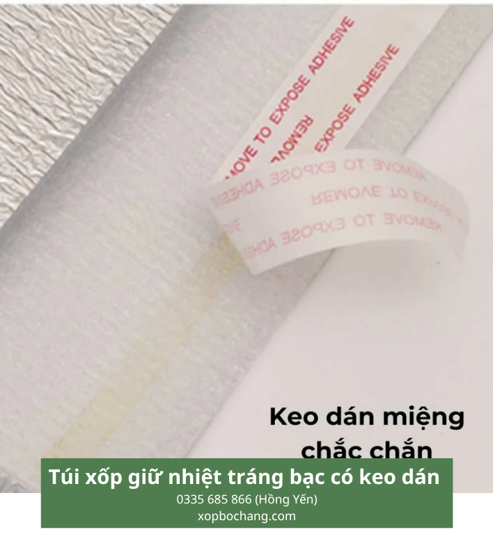 Túi xốp giữ nhiệt tráng bạc có keo dán