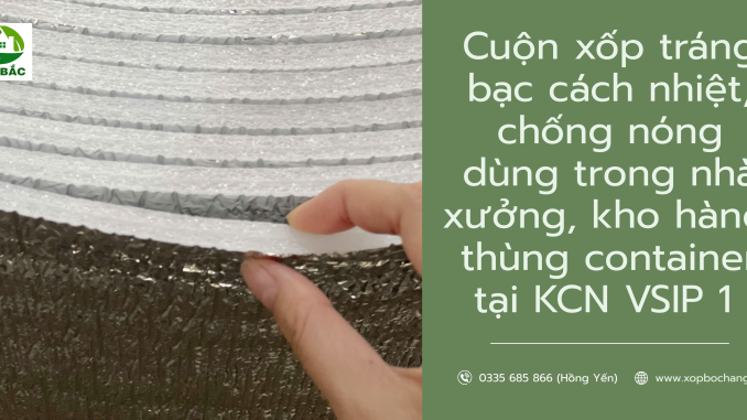 Cuộn xốp tráng bạc
