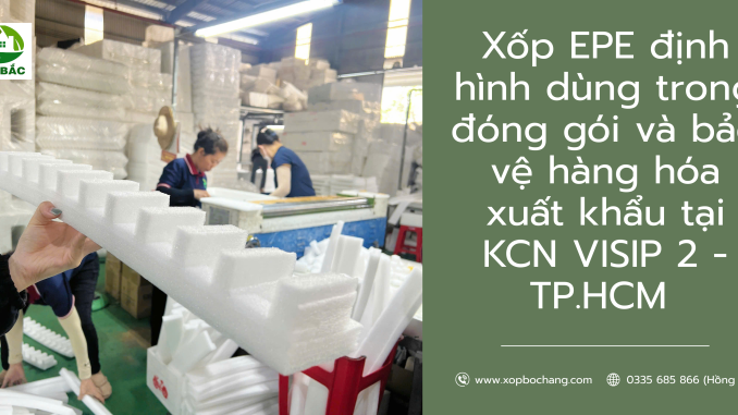 Xốp EPE định hình Xốp EPE định hình