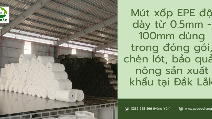 Mút xốp EPE Mút xốp EPE