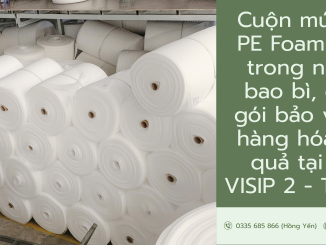 cuộn mút xốp PE Foam