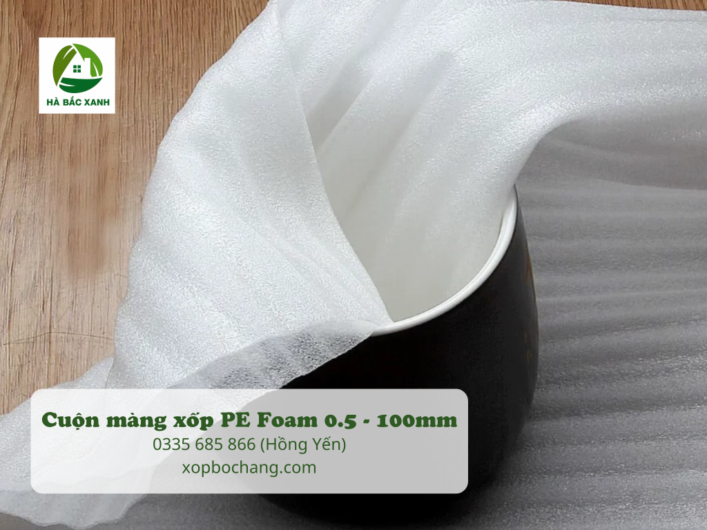 Cuộn màng xốp PE Foam Cuộn màng xốp PE Foam