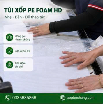 Túi xốp PE Foam HD Túi xốp PE Foam HD