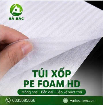 Túi xốp PE Foam HD Túi xốp PE Foam HD