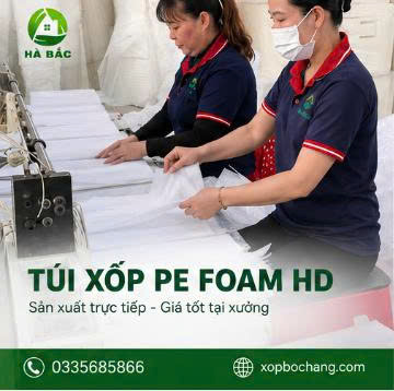 Túi xốp PE Foam HD Túi xốp PE Foam HD