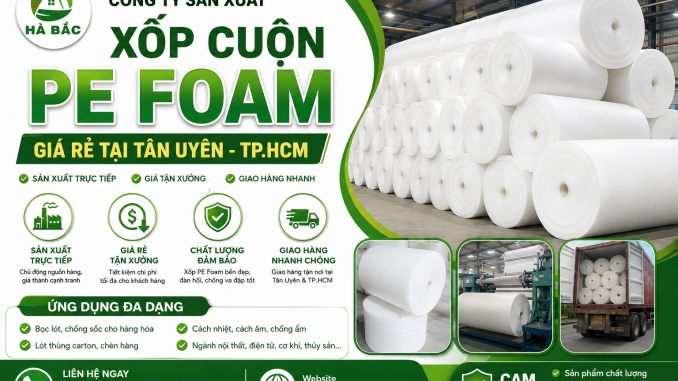 Xốp cuộn PE Foam