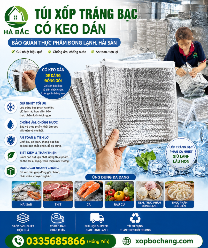 Túi xốp tráng bạc có keo dán Túi xốp tráng bạc có keo dán