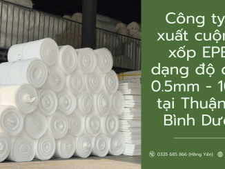 cuộn mút xốp EPE