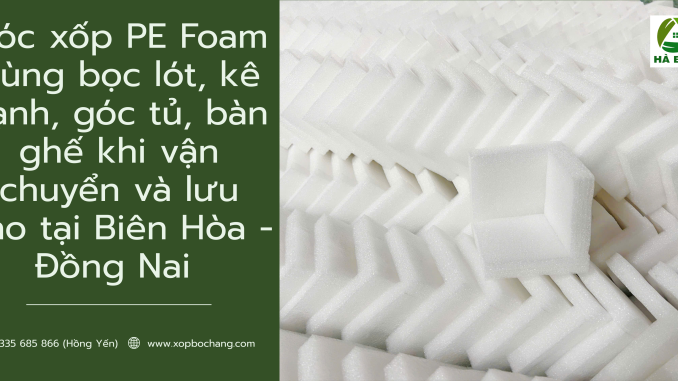 Góc xốp PE Foam