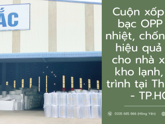 Cuộn xốp tráng bạc OPP cách nhiệt