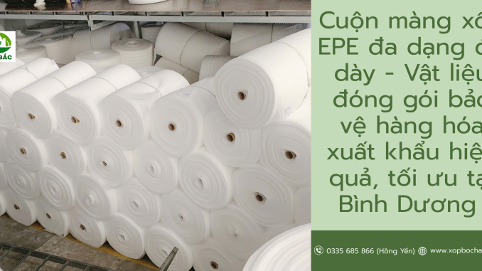 cuộn màng xốp EPE cuộn màng xốp EPE