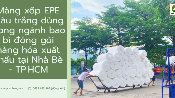 Màng xốp EPE màu trắng