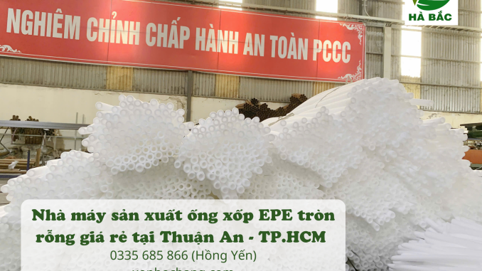 Ống xốp EPE tròn rỗng Ống xốp EPE tròn rỗng