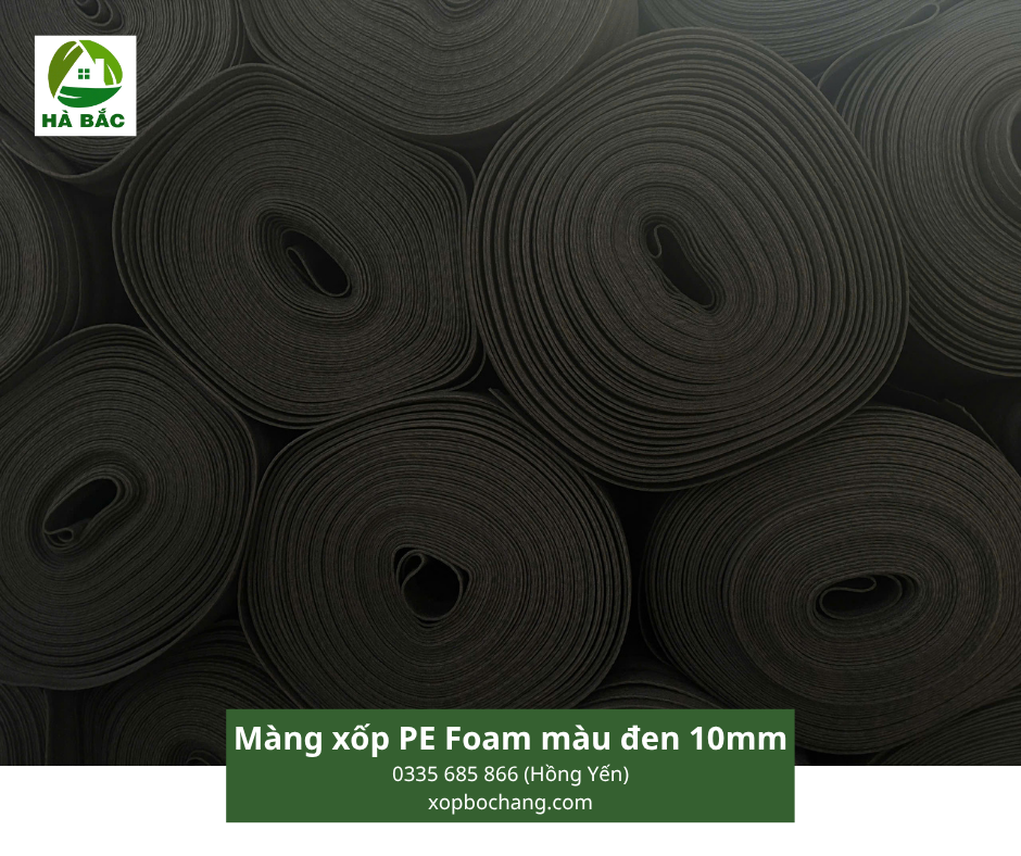Màng xốp PE Foam màu đen 10mm Màng xốp PE Foam màu đen 10mm